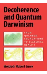Decoherence and Quantum Darwinism