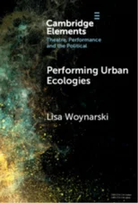 Performing Urban Ecologies