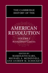 The Cambridge History of the American Revolution