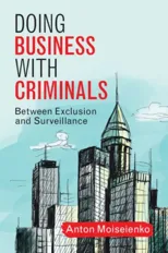 Doing Business with Criminals