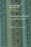 Decolonizing Russia?
