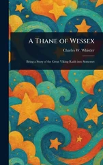 A Thane of Wessex