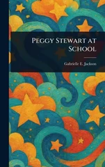 Peggy Stewart at School