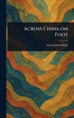 Across China on Foot