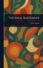 The Ideal Bartender
