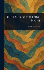 The Land of the Long Night