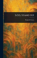 S.O.S. Stand To!