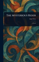 The Mysterious Rider