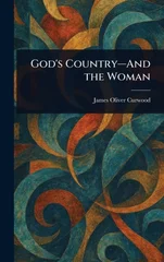 God's Country-And the Woman