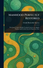 Manhood Perfectly Restored