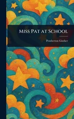 Miss Pat at School
