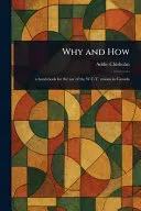 Why and How
