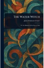 The Water-Witch