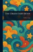 The Green Fairy Book