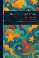 Randy of the River