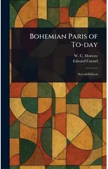 Bohemian Paris of To-day