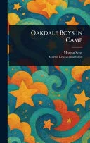 Oakdale Boys in Camp