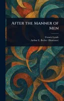 After the Manner of Men