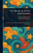 The Book of Elves and Fairies