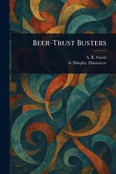 Beer-Trust Busters