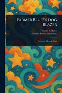 Farmer Bluff's Dog Blazer