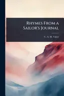Rhymes From a Sailor's Journal