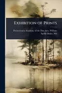 Exhibition of Prints