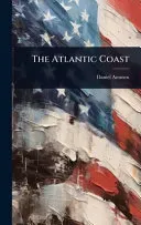 The Atlantic Coast