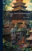 Le Pays D'annam
