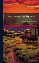 Boy and Girl Heroes