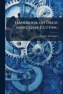 Handbook on Dress and Cloak Cutting