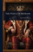 The Voice of Mizraim