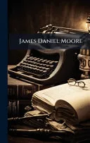 James Daniel Moore