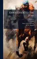 Krik's Guide To The Turf
