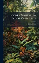 Icones Plantarum Indiae Orientalis