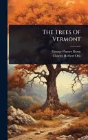 The Trees Of Vermont