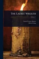 The Ladies' Wreath