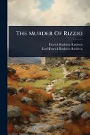The Murder Of Rizzio