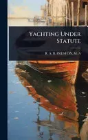 Yachting Under Statute