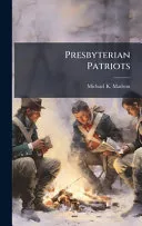 Presbyterian Patriots