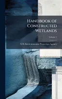 Handbook of Constructed Wetlands