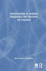 Introduccion al analisis linguistico del discurso en espanol