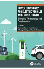 Power Electronics for Electric Vehicles and Energy Storage