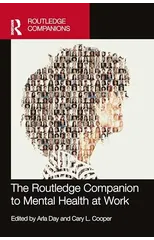 The Routledge Companion to Mental Health at Work