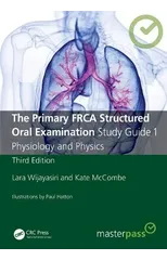 The Primary FRCA Structured Oral Examination Study Guide 1