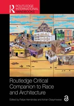 Routledge Critical Companion to Race and Architecture