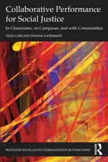 Collaborative Performance for Social Justice
