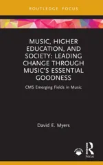 Music, Higher Education, and Society