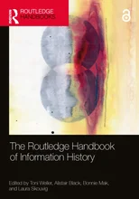 The Routledge Handbook of Information History