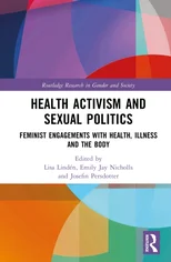 Health Activism and Sexual Politics